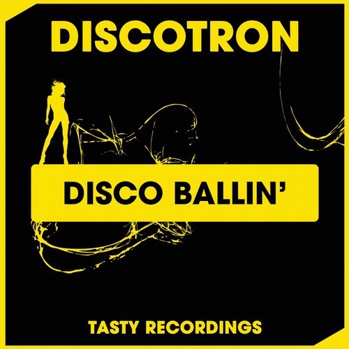 Discotron - Disco Ballin' (Original Mix)