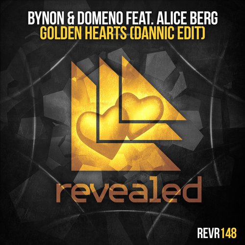 Domeno, BYNON, Alice Berg - Golden Hearts feat. Alice Berg (Dannic Edit)