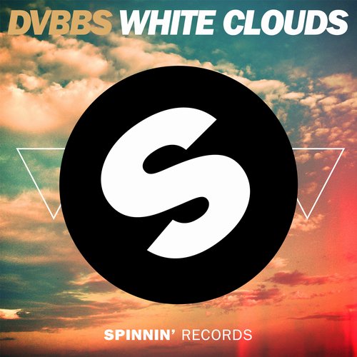 DVBBS - White Clouds (Original Mix)