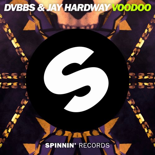 DVBBS, Jay Hardway - Voodoo (Original Mix)