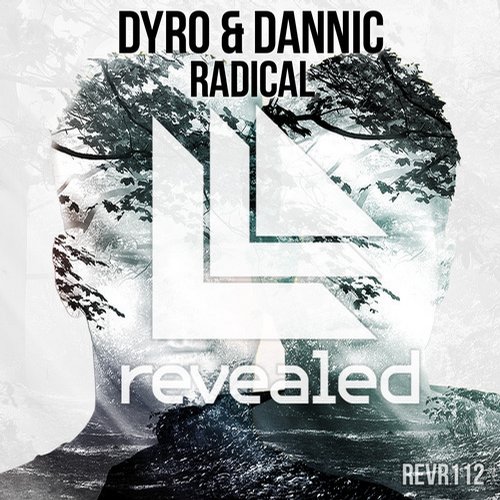 Dyro, Dannic - Radical (Original Mix)