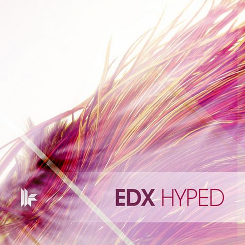 EDX - Hyped (Original Club Mix)