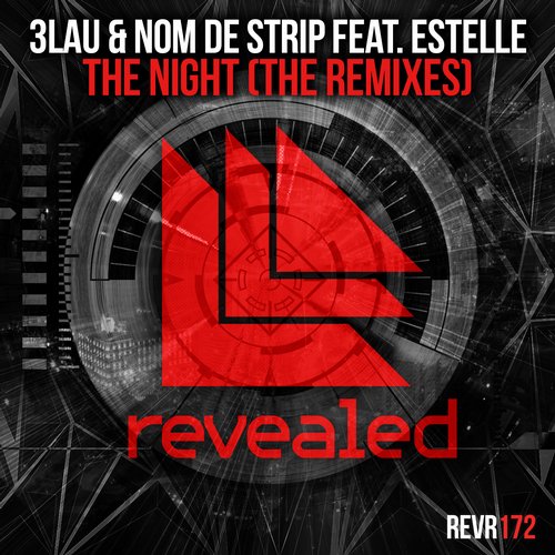 Estelle, Nom De Strip, 3LAU - The Night feat. Estelle (Ak9 Remix)