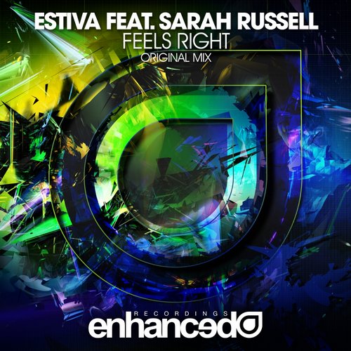 Estiva, Sarah Russell - Feels Right (Original Mix)