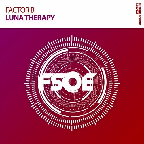 Factor B - Luna Therapy (Extended Mix)