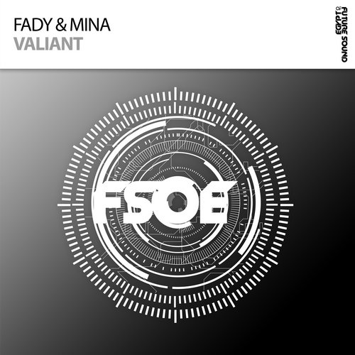 Fady & Mina - Valiant (Original Mix)