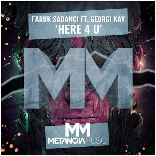 Faruk Sabanci, Georgi Kay - Here 4 U feat. Georgi Kay (Original Mix)