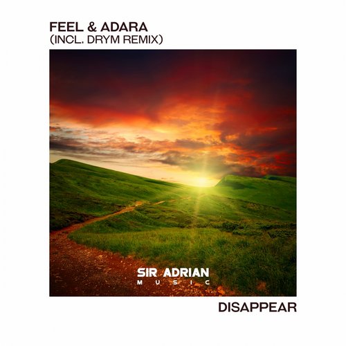 Feel, Adara - Disappear (DRYM Remix)