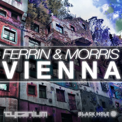 Ferrin & Morris - Vienna (Original Mix)