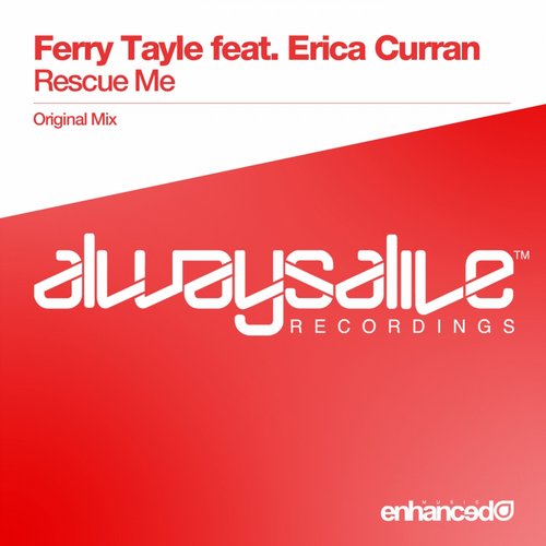Ferry Tayle, Erica Curran - Rescue Me (Original Mix)
