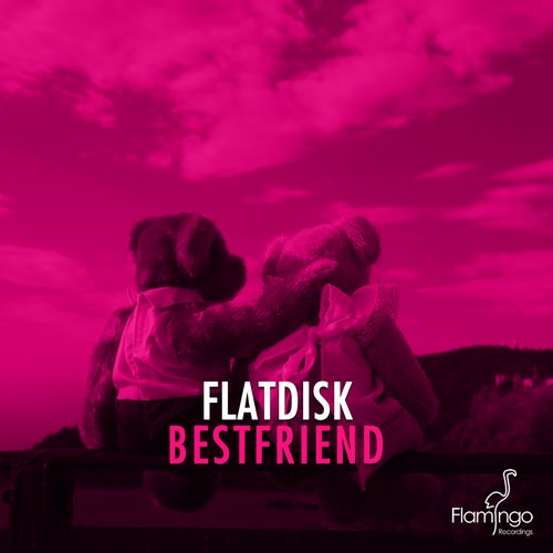 Flatdisk - Bestfriend (Extended Mix)
