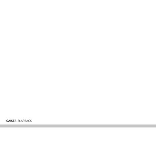 Gaiser - Slapback (Original Mix)
