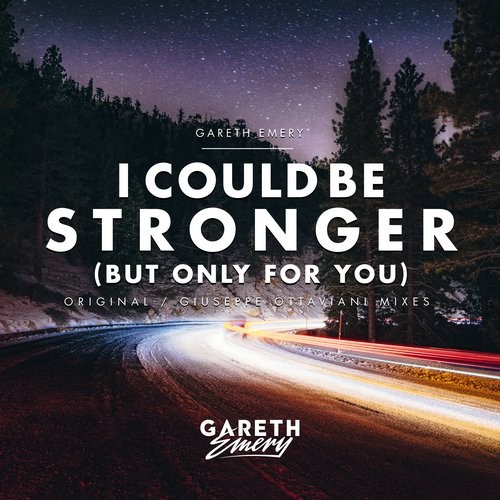 Gareth Emery - I Could Be Stronger (But Only For You) (Giuseppe Ottaviani Extended Remix)