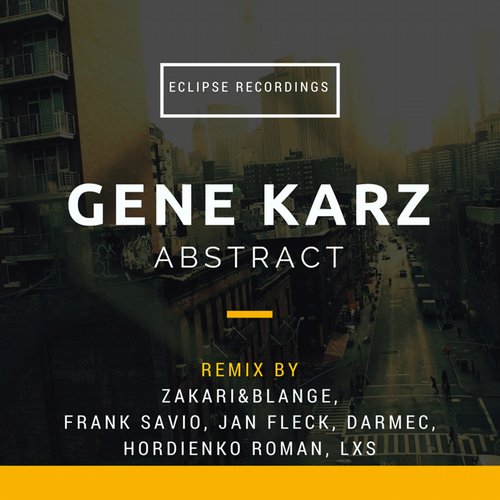 Gene Karz - Abstract (Jan Fleck Remix)