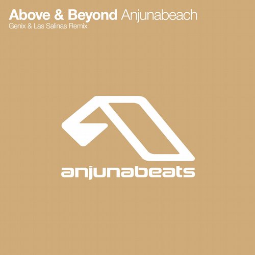 Genix, Above & Beyond, Las Salinas - Anjunabeach (Genix vs. Las Salinas Remix)