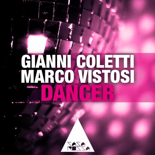 Gianni Coletti, Marco Vistosi - Dancer (Original Mix)