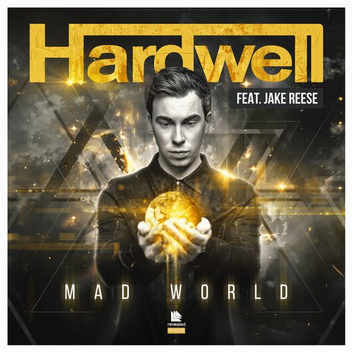 Hardwell, Jake Reese - Mad World feat. Jake Reese (Original Mix)