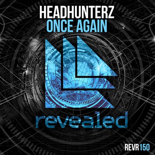 Headhunterz - Once Again (Original Mix)