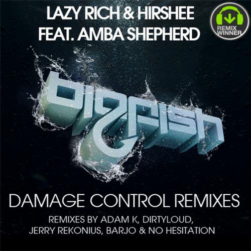 Hirshee, Lazy Rich, Amba Shepherd, Adam K - Damage Control (Adam K Remix)