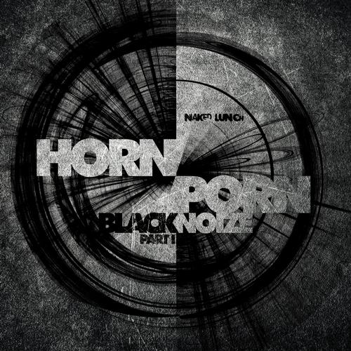 Horn Porn - First Ab's Live Run (Original Mix)