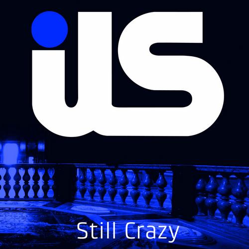 ILS, Under This - Still Crazy feat. Jewels Lindt (Under This Remix)