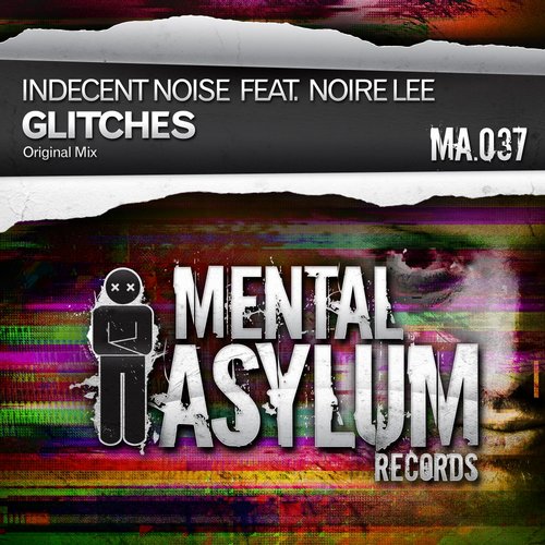 Indecent Noise, Noire Lee - Glitches (Original Mix)