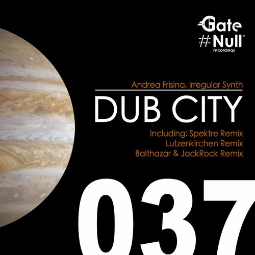 Irregular Synth, Andrea Frisina - Dub City (Original Mix)