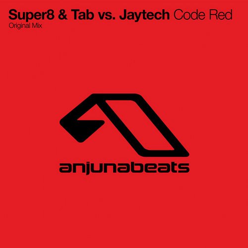 Jaytech, Super8 & Tab - Code Red (Original Mix)