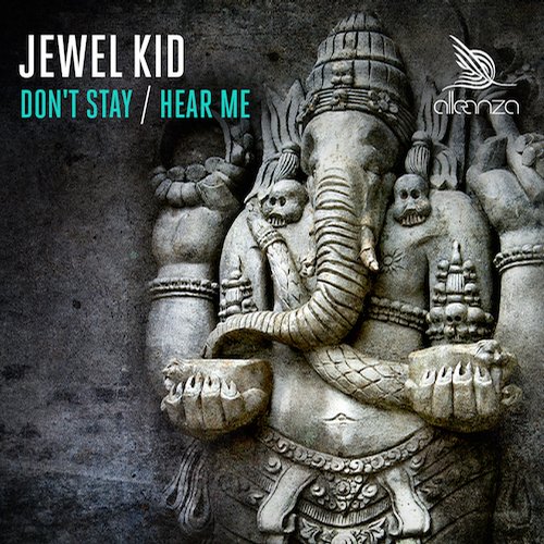 Jewel Kid - Don't Stay (Original Mix)
