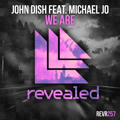 John Dish, Michael Jo - We Are feat. Michael Jo (Extended Mix)