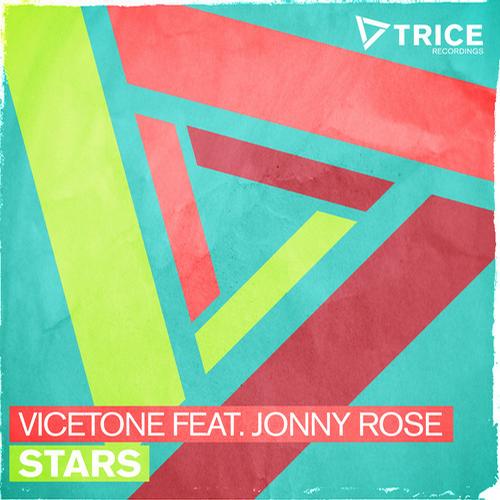 Jonny Rose, Vicetone - Stars feat. Jonny Rose (Original Mix)