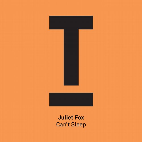 Juliet Fox - Can't Sleep (Original Mix)