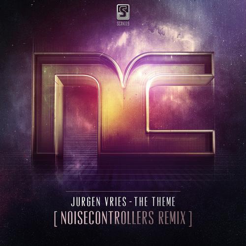 Jurgen Vries - The Theme (Noisecontrollers Remix)