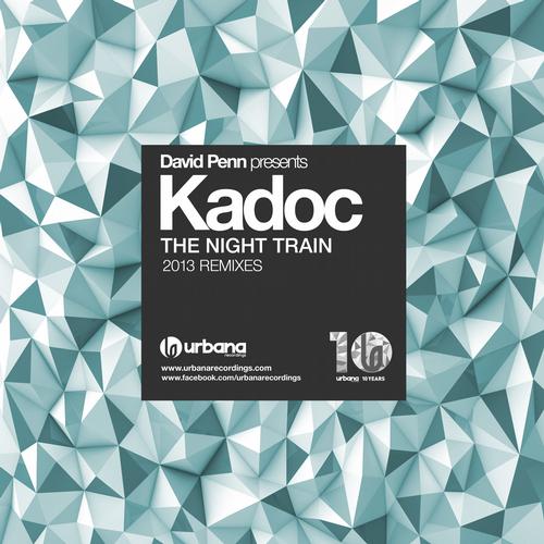Kadoc, Benny Royal - The Night Train (Benny Royal Remix)