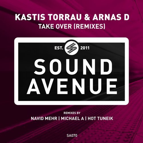 Kastis Torrau, Arnas D - Take Over (Navid Mehr Remix)