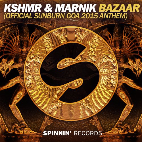 KSHMR, Marnik - Bazaar (Official Sunburn Goa 2015 Anthem) (Extended Mix)