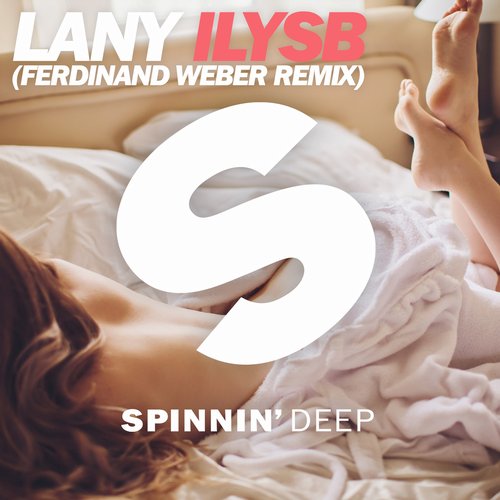 Lany - ILYSB (Ferdinand Weber Remix)