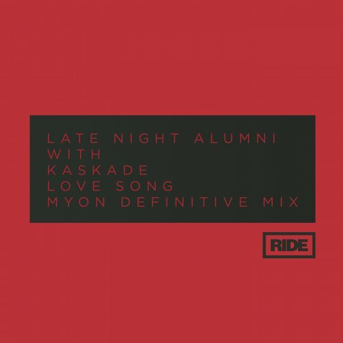 Late Night Alumni, Myon - Love Song (Myon Definitive Club Mix)