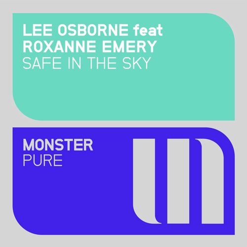 Lee Osborne, Roxanne Emery - Safe In The Sky (Original Mix)