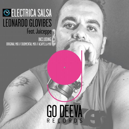 Leonardo Glovibes, Juiceppe - Electrica Salsa Feat. Juiceppe (Original Mix)