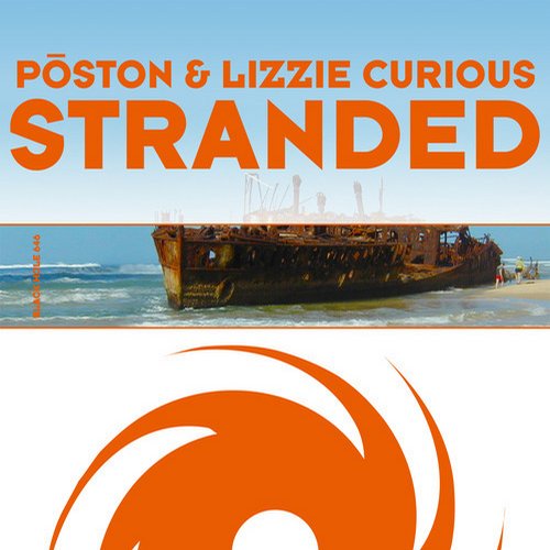Lizzie Curious, Poston - Stranded (Original Mix)