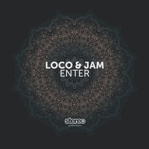 Loco & Jam - Just Can't Stop (Original Mix)