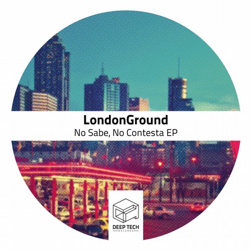 LondonGround - Patch 1 (Original Mix)