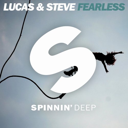 Lucas & Steve - Fearless (Original Mix)