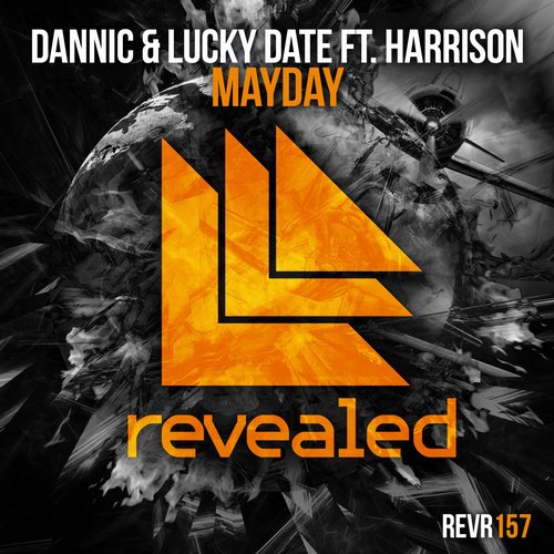 Lucky Date, Dannic, Harrison (UK) - Mayday feat. Harrison (Original Mix)