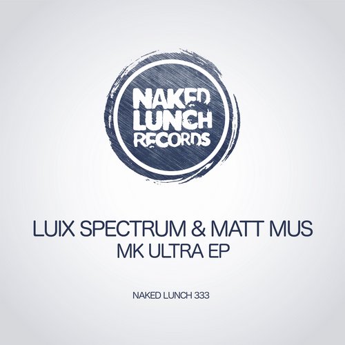 Luix Spectrum, Matt Mus - MK Ultra (Original Mix)