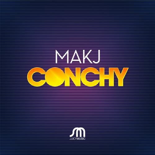 Makj - Conchy (Original Mix)