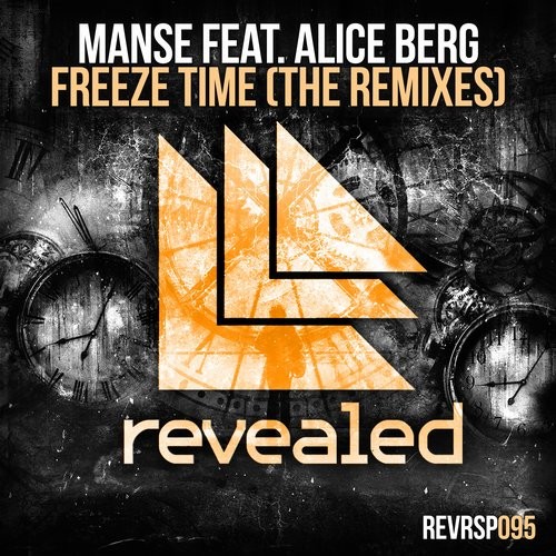 Manse, Alice Berg - Freeze Time feat. Alice Berg (Felicity Remix)