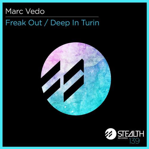 Marc Vedo - Freak Out (Original Mix)