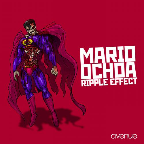Mario Ochoa - Ripple Effect (Original Mix)